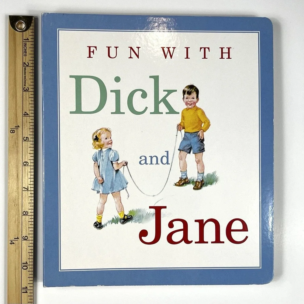 FUN WITH DICK AND JANE Hardcover Premium Edition Board Book Super Timeless